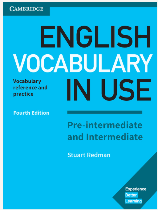 English Vocabulary In Use Pre-Intermediate  (Cambridge – Fourth Edition)