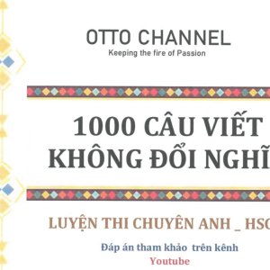 1000 Sentence building thi Chuyên - HSG - Olympic 30-04_Otto Channel