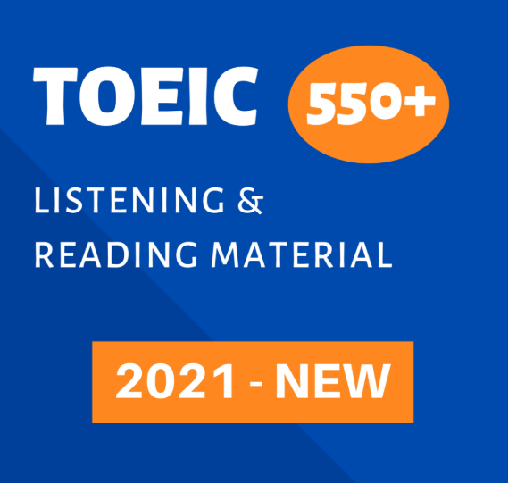 Tài liệu luyện TOEIC 550+